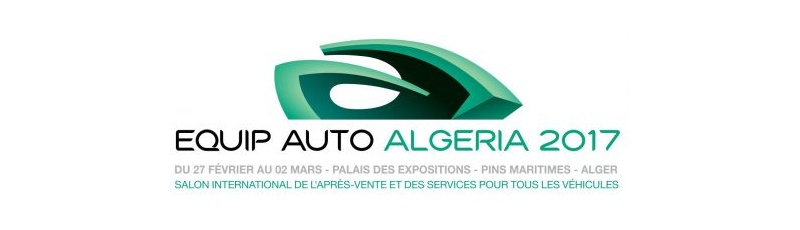 الجزائر العاصمة - EQUIPAUTO : le salon professionnel de l'aftermarket, de la maintenance et de la réparation Automobil