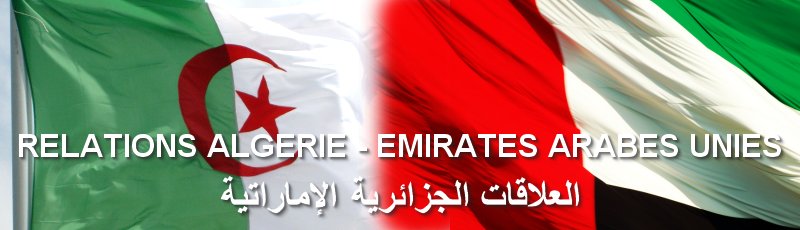 Béchar - Algérie-Emirates Arabes Unies
