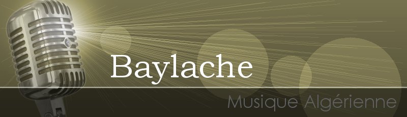 الجزائر - Baylache