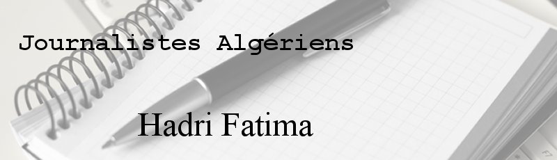 الجزائر - Hadri Fatima