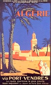 Affiche de la France Coloniale d'Algérie, Tunisie et Maroc ... (Publicité, Propagande, Tourisme)